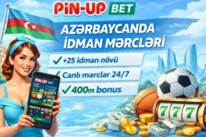 Pin-Up Bet Azərbaycan banneri, idman mərcləri, mobil tətbiq və bonus təklifi ilə